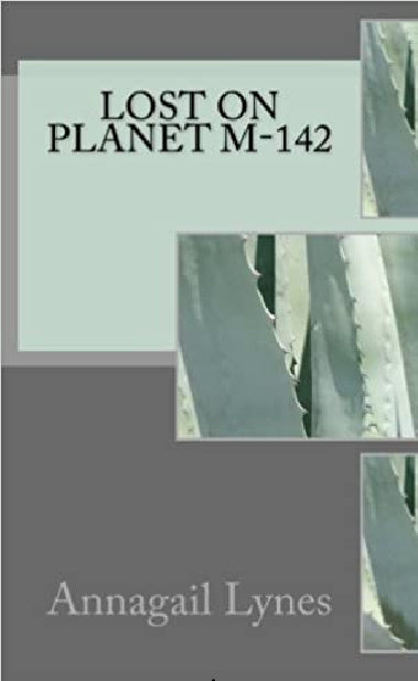 Lost On Plant M-142 Novel - Paperback